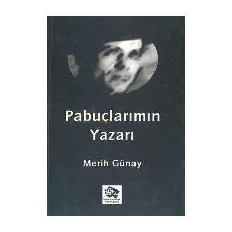 Pabuçlarımın Yazarı