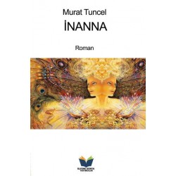 inanna - Murat Tuncel - Elfene Dünya Yayıncılık