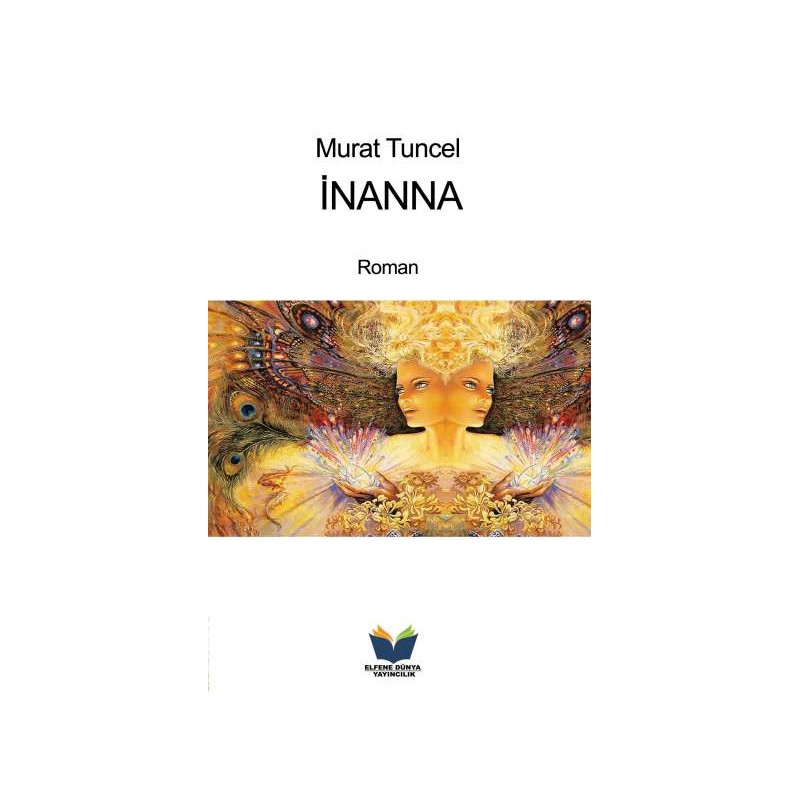 inanna - Murat Tuncel - Elfene Dünya Yayıncılık