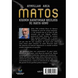 Matos Kişinin Hayatından Seçilmiş Üç Mayıs Günü